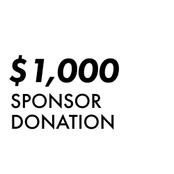 Sponsor Donation $1,000